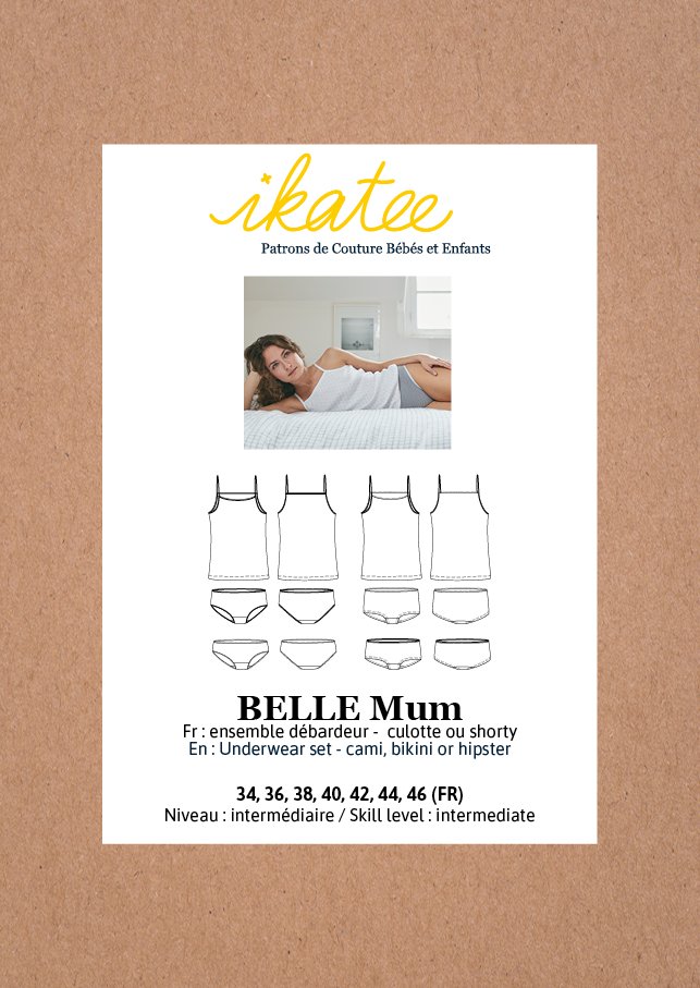 Belle Mum Underwear Set Sewing Pattern - Ladies 34/46 - Ikatee - Simplifi Fabric