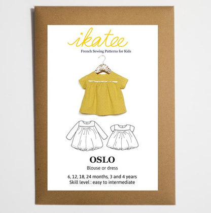 Oslo Blouse & Dress Sewing Pattern - Baby Girl 6M/4Y - Ikatee - Simplifi Fabric