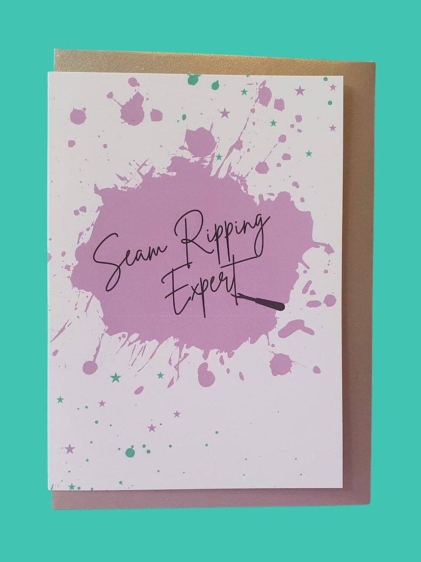 "SEAM RIPPING EXPERT" Sewing Themed Greeting Card - Sew Anonymous - Simplifi Fabric